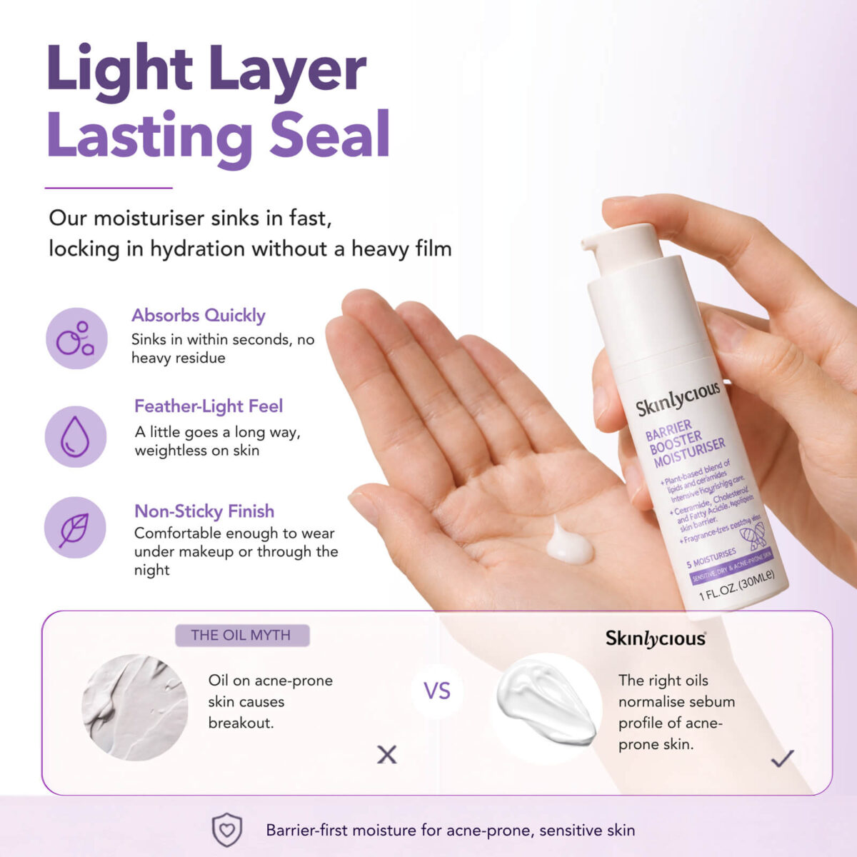 Skinlycious Barrier Booster Moisturiser has a lightweight, fast-absorbing and non-sticky texture that seals in hydration without a heavy feel.