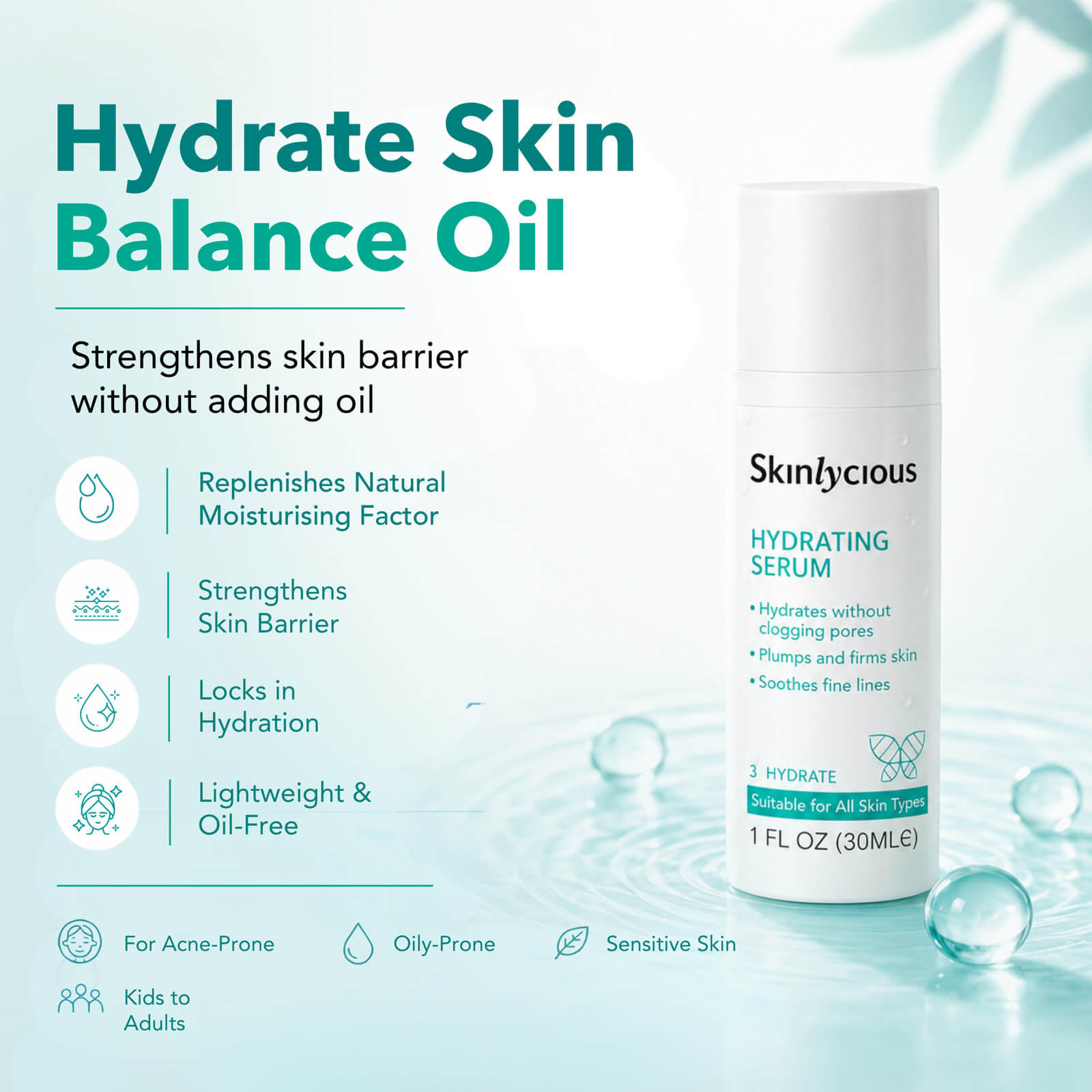 Skinlycious Hydrating Serum for oil-free hydration, skin barrier support and balanced skin