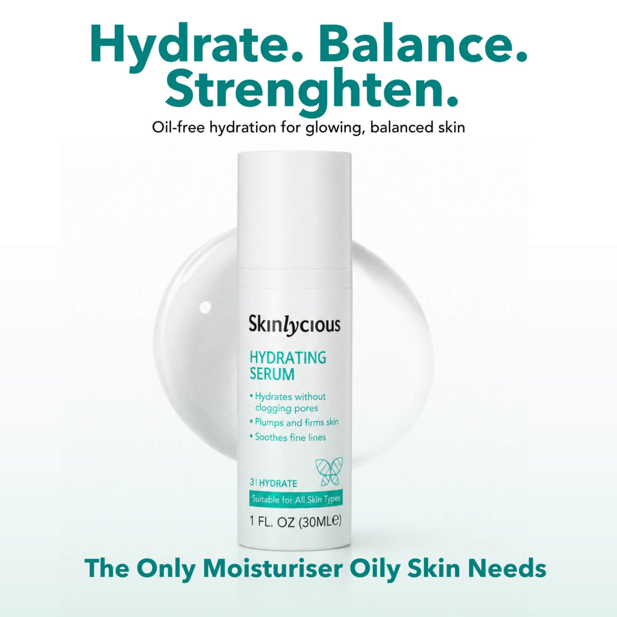Skinlycious Hydrating Serum, an oil-free moisturiser for oily skin that hydrates, balances and supports the skin barrier