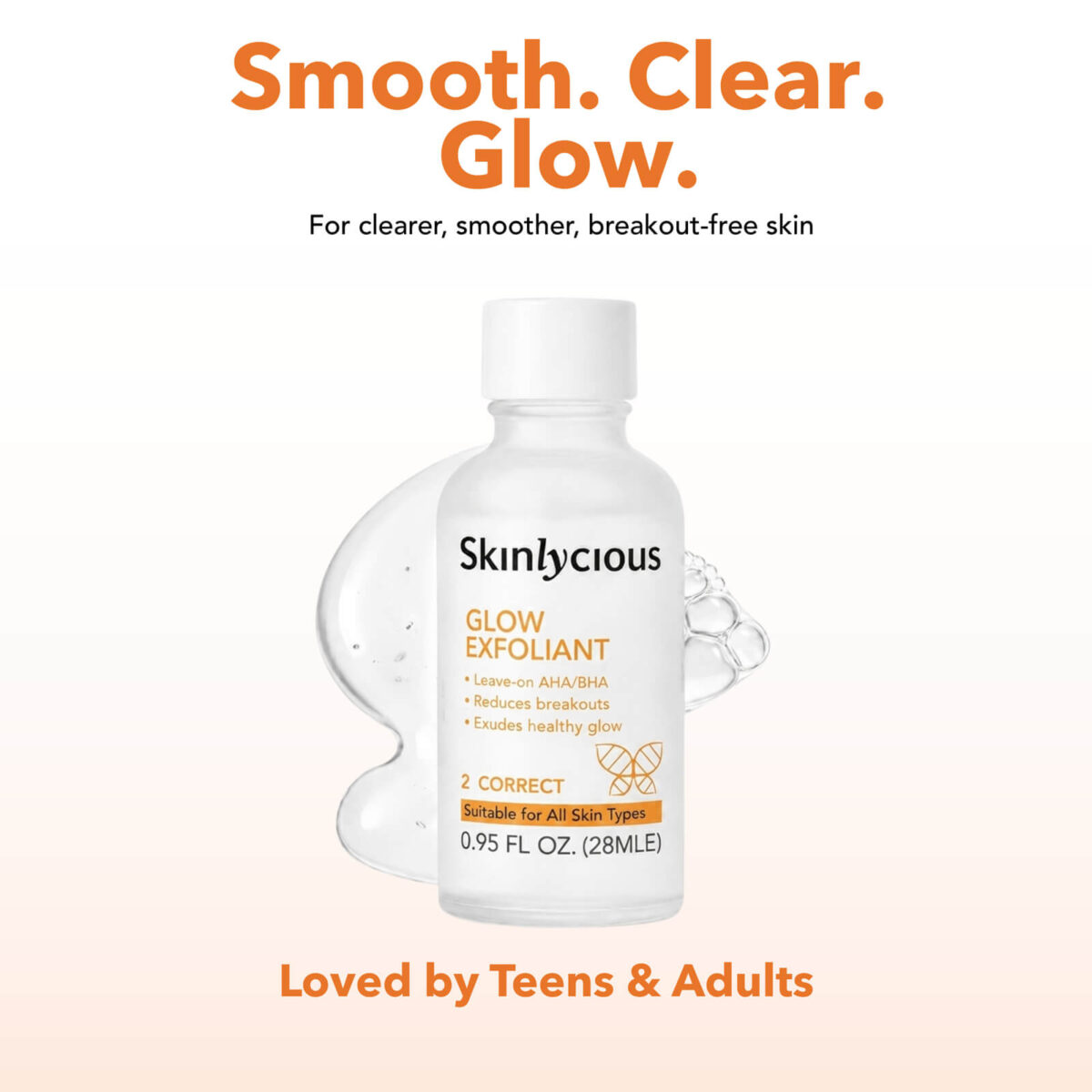 Skinlycious Glow Exfoliant leave-on AHA BHA exfoliant for clearer, smoother, breakout-free skin for teens and adults