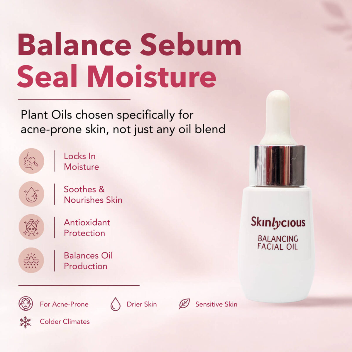 Skinlycious Balancing Facial Oil for acne-prone, dry and sensitive skin to lock in moisture, nourish skin and support oil balance